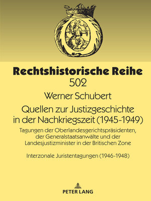 cover image of Quellen zur Justizgeschichte in der Nachkriegszeit (1945-1949)